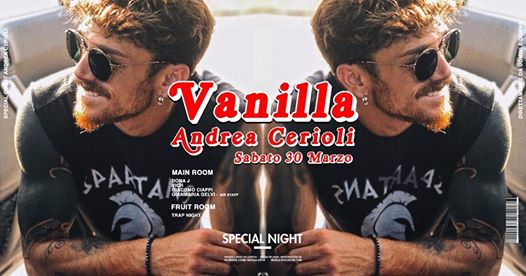 Sabato 30 Marzo - Andrea Cerioli - Vip Night