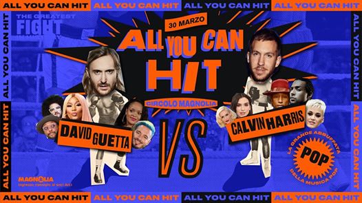 All You Can Hit • David Guetta VS Calvin Harris