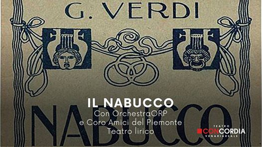 Il Nabucco / Teatro Concordia Venaria Reale