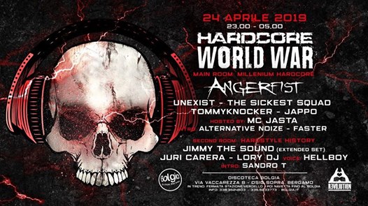 Hardcore World War / Angerfist + many more at Bolgia