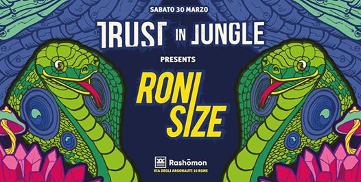 RONI SIZE (UK) | Trust In Jungle