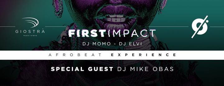 First Impact - AfroBeat Experience
