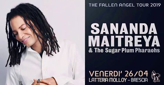 Sananda Maitreya & The Sugar Plum Pharaohs / Latteria Molloy