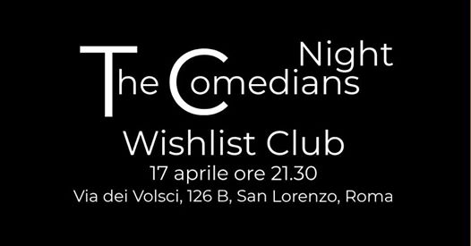 The Comedians Night #Night1 @WishListClub