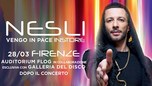 Nesli // INSTORE Firenze, Auditorium Flog - Vengo In Pace