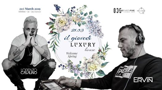 100% Luxury® House ♕ Il Giovedì 035 Bergamo - 21.03