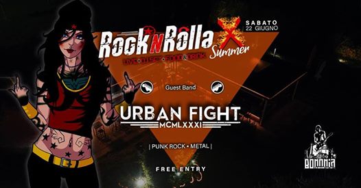 Rocknrolla X Summer- Urban Fight live + Mario Tio Dj Set