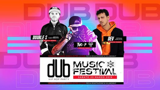 ◇ dUb◇ Music Festival @VillaBonin