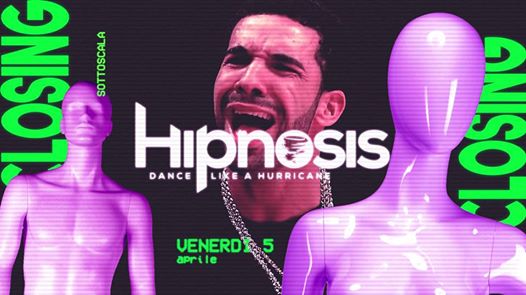 HIPNOSIS closing /Not Maneqquines ✦ Sottoscala