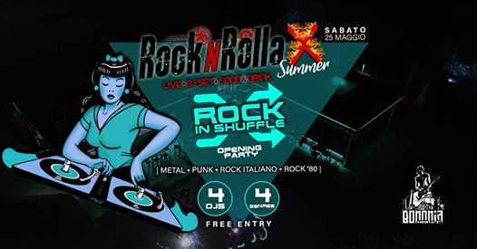 Rocknrolla X Summer /Opening Party - Rock in Shuffle