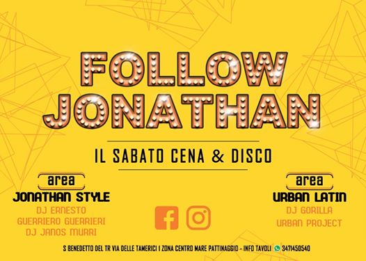 Sabato Follow Jonathan - Cena&Disco