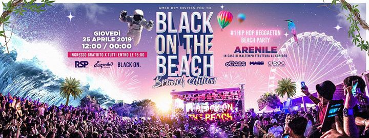 25 Aprile Black on the Beach Brunch Festival editions at Arenile
