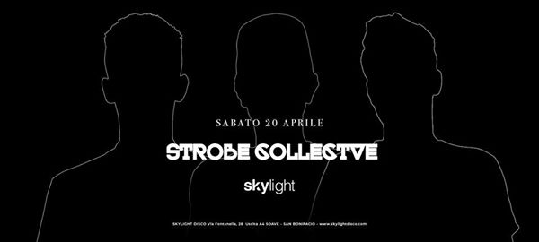 Strobe Collective//Opening Techno PARTY at Sky Light