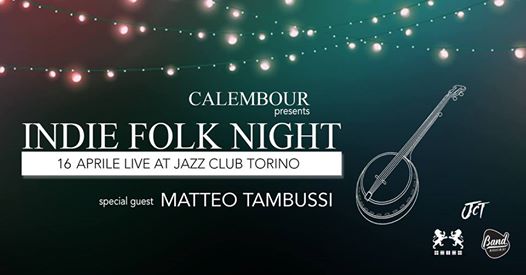 INDIE FOLK NIGHT | Calembour presents Matteo Tambussi