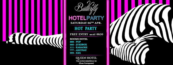 Butterfly 06.04 MILAN Hotel - HOT PARTY - Free until 00:30