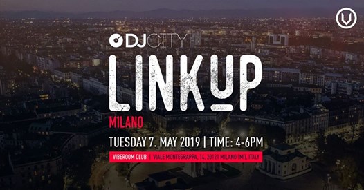 DJcity Linkup: Milan