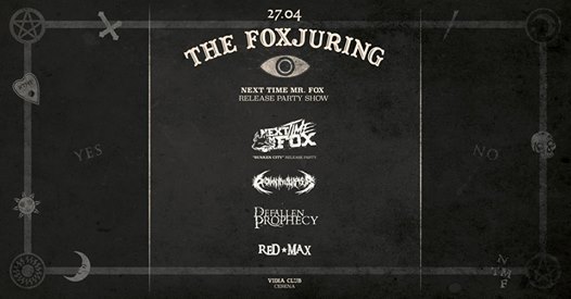 Next Time Mr Fox (release party) + Guests