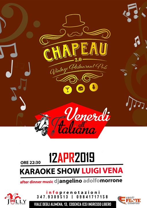 Il Venerdì all'Italiana _ Chapeau 2.0 _ Live and Karaoke Show