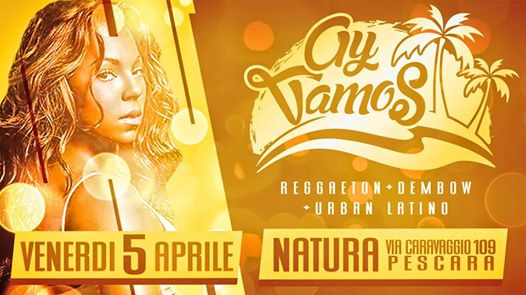 VEN 5 AyVAMOS Reggaeton Party @NaturaClub by DirtyMo'