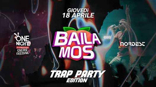 Bailamos x One Night | Trap Party Edition • Jeans Privè