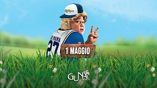 Big Mama - 1^Maggio \ Guna Beach