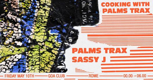 Cooking With Palms Trax ft. Sassy J at Goa Club