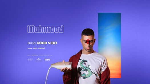 Mahmood • Bari Good Vibes - Demodè Club