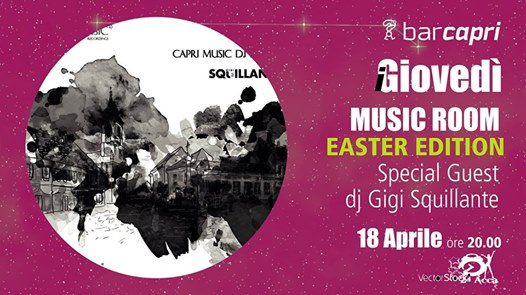 Bar Capri 18/04 "Easter Edition" Special Set Gigi Squillante