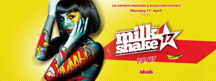 Akab MilkShake Pop Art Night