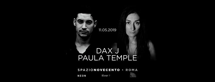 Dax J / Paula Temple at Spazio900 official