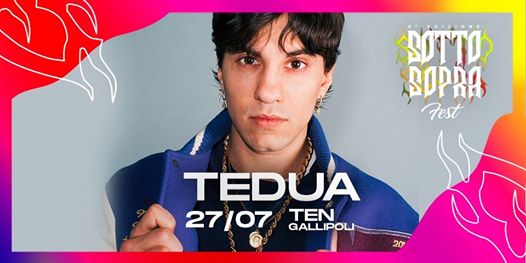 27 lug TEDUA - Opening Sottosopra Fest