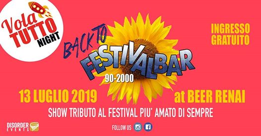 Back to Festivalbar ☼ VOLA TUTTO NIGHT@BeerRenai