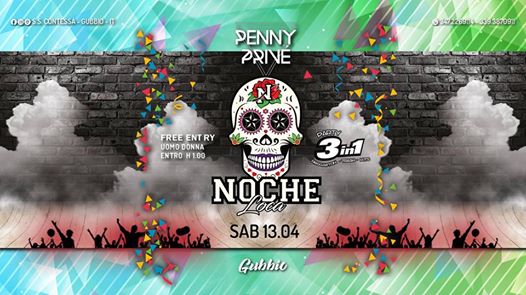 Nocheloca® 3 Party in UNO ~ 13.04 ➧ Penny Privè Gubbio