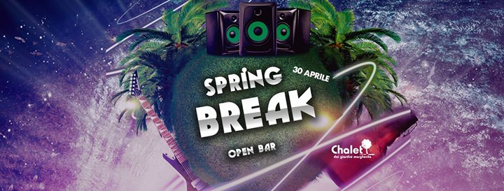 Spring Break open bar - Chalet dei Giardini