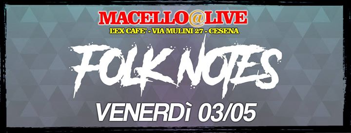 Folk Notes live @l'ex cafè Cesena