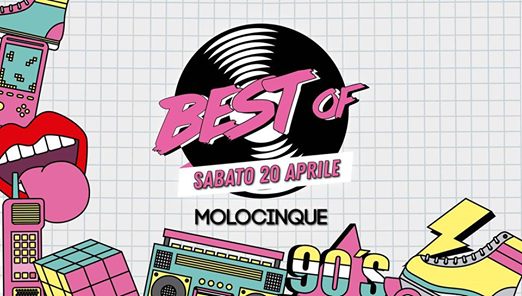 BEST Of Sabato 20 Aprile @Molocinque