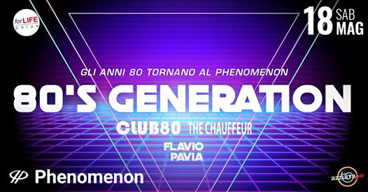 80's Generation • Phenomenon Live