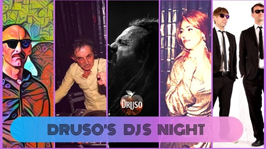 Druso's Djs Night✦ Live at Druso