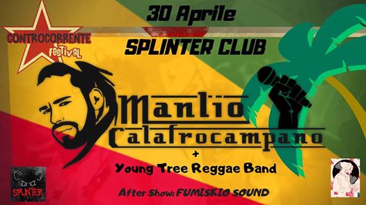 Manlio Calafrocampano & Young Tree Reggae Band + Fumiskio Dj