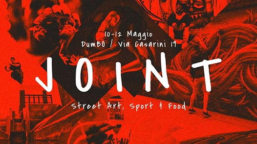 JOINT - Street Art, Sport and Food