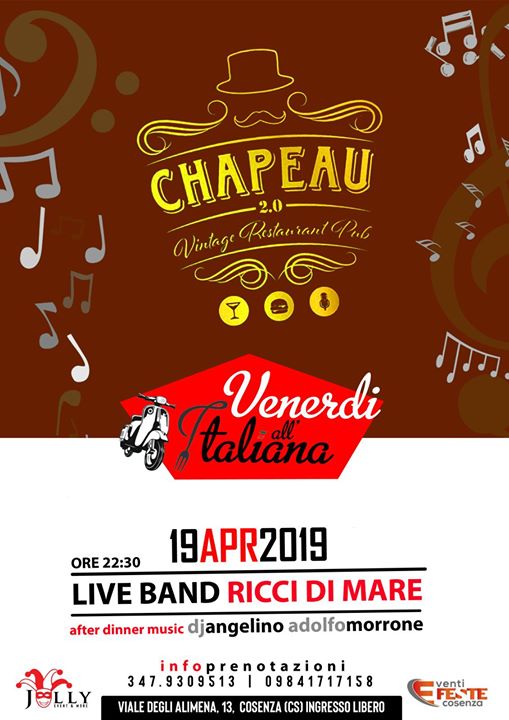 Il Venerdì all'Italiana _ Chapeau 2.0 _ Live Ricci di Mare