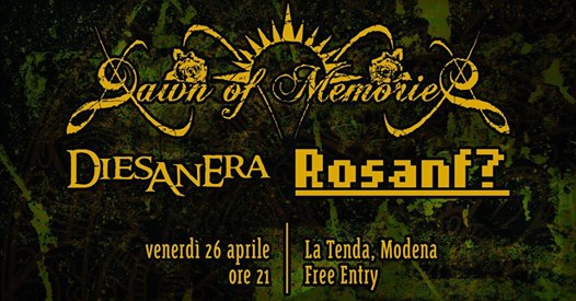 Dawn Of Memories // Diesanera // Rosanf? | La Tenda, Free Entry