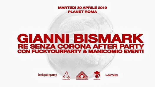 FCkYOURPARTY X Gianni Bismark - RSC Afterparty