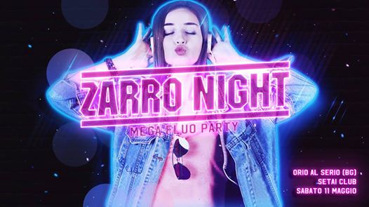 Zarro Night® - Orio al Serio (BG) > Setai Club
