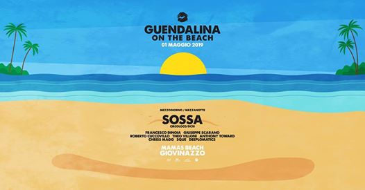 1 Maggio | Guendalina on the Beach with SOSSA