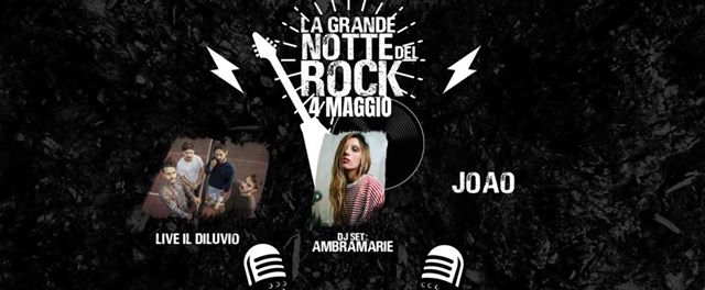 La grande notte del ROCK -Ambramarie dj set - 4.05.19