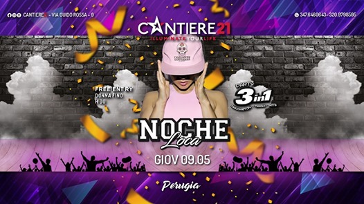 Nocheloca® ~ 3 Party in 1 ~ Donna Free fino 00 ~ 09.5➧Cantiere21