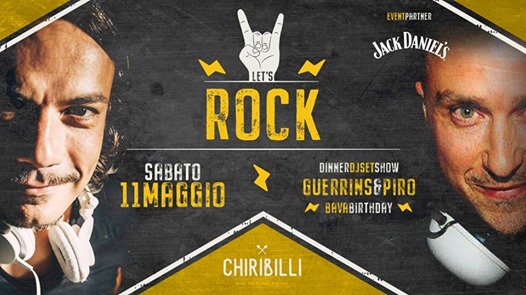 Let's Rock : Sabato 11 Maggio - Chiribilli Bistrò