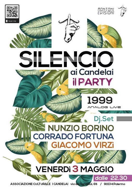 Silencio a I Candelai - IL PARTY