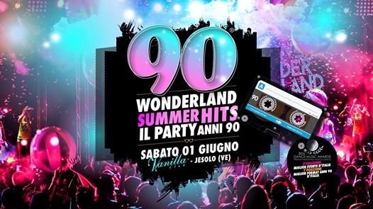 90 Wonderland Jesolo - Vanilla Club